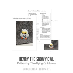 Henry the Snowy Owl amigurumi pattern by The Flying Dutchman Crochet Design
