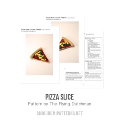 Pizza Slice amigurumi pattern by The Flying Dutchman Crochet Design