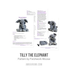 Tilly the Elephant amigurumi pattern by Patchwork Moose (Kate E Hancock)