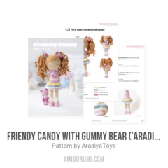 Friendy Candy with Gummy Bear ('AradiyaToys Friendies') amigurumi pattern by AradiyaToys