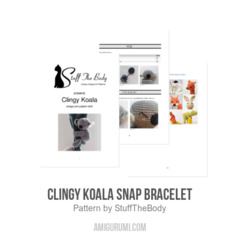 Clingy Koala Snap Bracelet amigurumi pattern by StuffTheBody