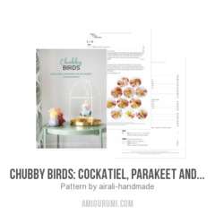 Chubby Birds: Cockatiel, Parakeet and Galah amigurumi pattern by airali design
