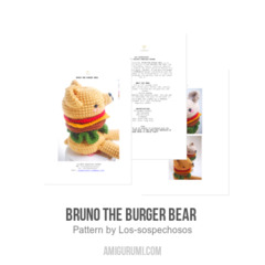 Bruno the Burger Bear  amigurumi pattern by Los sospechosos