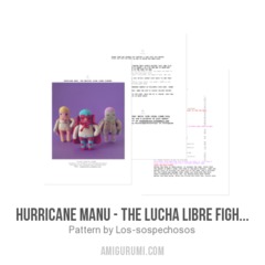 Hurricane Manu - The lucha libre fighters amigurumi pattern by Los sospechosos