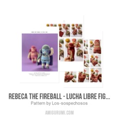 Rebeca The Fireball - Lucha libre fighters amigurumi pattern by Los sospechosos