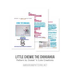 little chewie the chihuahua amigurumi pattern by Sweet N' Cute Creations
