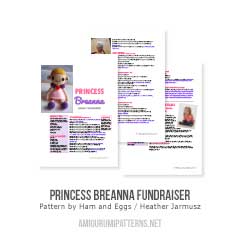 Princess Breanna Fundraiser amigurumi pattern by Ham and Eggs / Heather Jarmusz